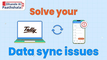 Solving your Tally-Biz Analyst data sync issues | Tutorials | Khatalearn
