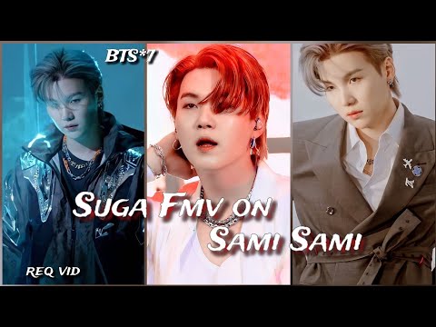 req vid💜Suga Fmv on Sami Sami💜Suga Fmv on hindi song 💜#bts #btshindimix#btsedit #suga#pushpa#yoongi