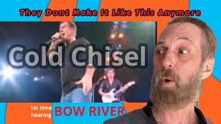 1ST Time  Ever Hearing a COLD CHISEL (Aussie Legends) Song! BOW RIVER Live.....PRO GUITARIST REACTS