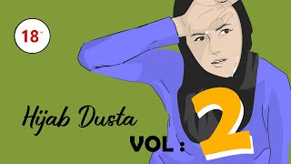 Hijab Dusta Vol : 2 mantab-mantab sama mantan