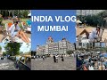 48 Hours in Mumbai - India Vlog Part 2 | Taj Mahal Palace