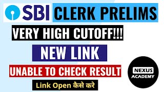 SBI Clerk 2021 Result | SBI Site Not Working | Very High Cutoff | Mains Admit Card