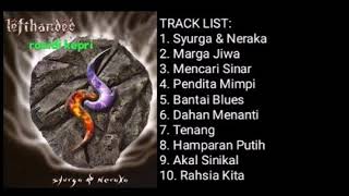 LEFTHANDED _ SYURGA & NERAKA 1999 _ FULL ALBUM