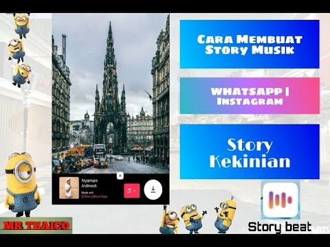  Cara  Membuat  Story  Musik di  WhatsApp Instagram  YouTube