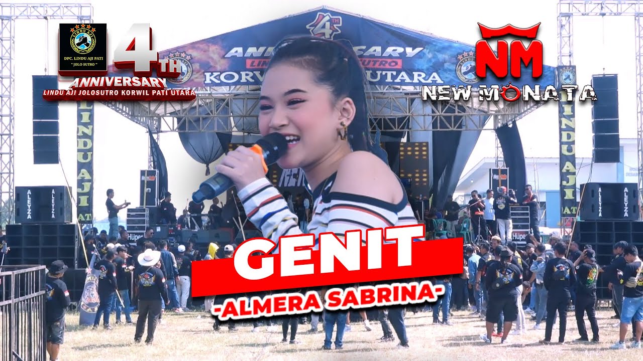 ALMERA SABRINA - GENIT - NEW MONATA | ANNIVERSARY 4TH LINDU AJI JOLOSUTRO PATI UTARA