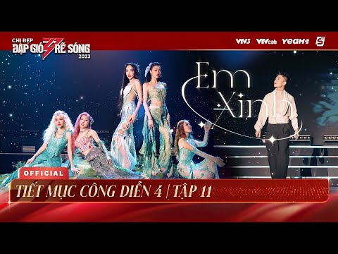 EM XINH - MONO x Thu Phương, Ninh Dương Lan Ngọc, Trang Pháp, Diệu Nhi, Huyền Baby | Công Diễn 4