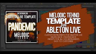 Pandemic - Ableton Live Melodic Techno Template Artbat Style