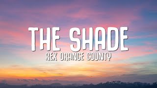 Rex Orange County THE SHADE...