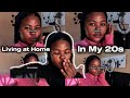 #unfiltered | Living at Home in My 20s 🤍