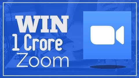 Win 1  crore rs if you make video conferencing app like zoom