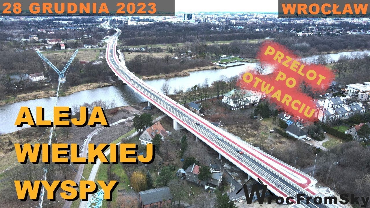 Przelot nad Aleja Wielkiej Wyspy - 28 Grudnia 2023 - Wrocław - CAŁOŚĆ OTWARTA