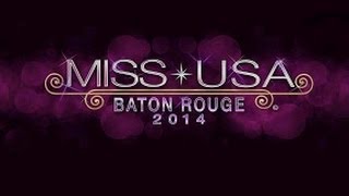 Patcnews June 9, 2014 Reports Miss USA Pageant 2014 From Baton Rouge