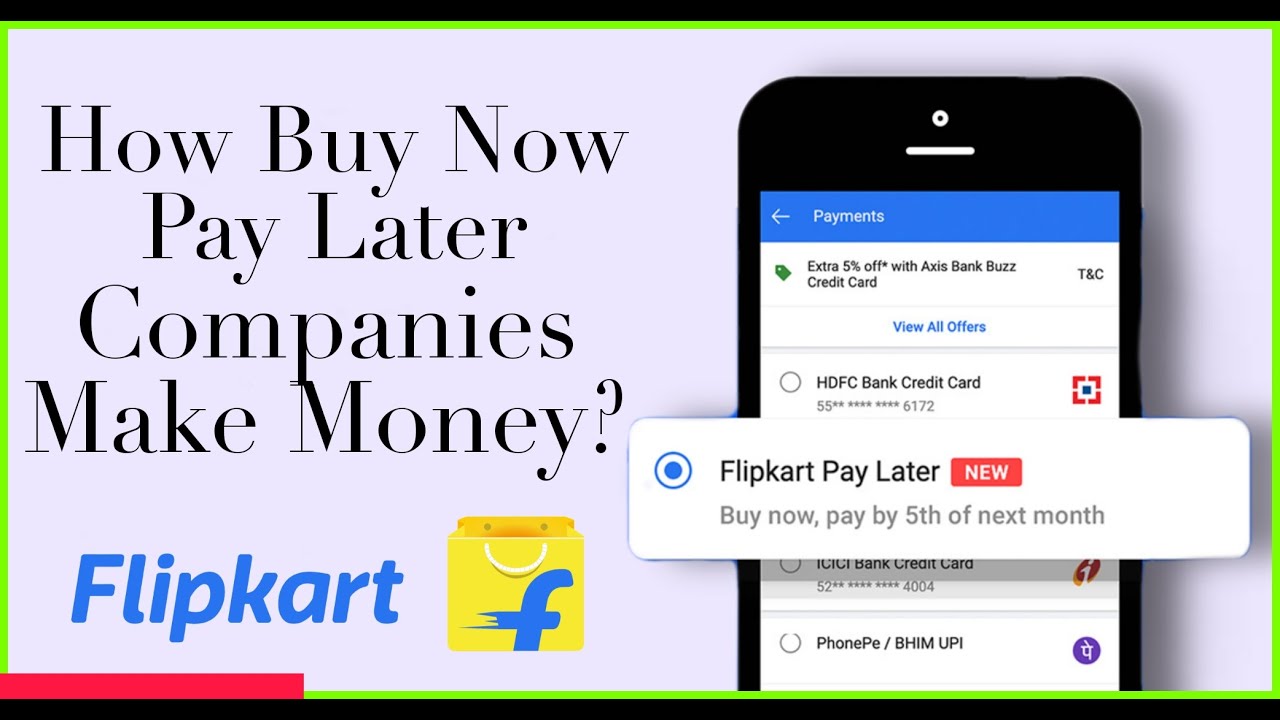 How Buy Now Pay Later Companies Make Money? Scope of Buy Now Pay