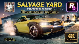 Raiding Junkyards for Rare Supercars #ubermachtcypher🔥 GTA 5 Online 2024 |🟡Final