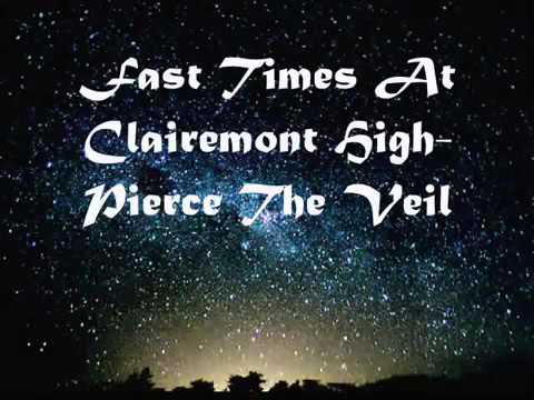 Pierce the Veil -Fast Times at Clairemont High-