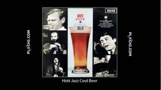 Hot Jazz Cool Beer.mpg