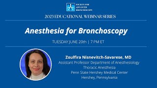 JUNE 2023 | Anesthesia for Bronchoscopy