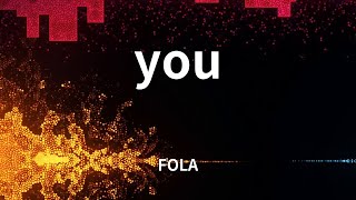 FOLA - you (Lyrics)