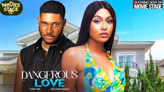 DANGEROUS LOVE | CHIDI DIKE , STEFANIA BASSEY - Latest Nollywood Full Movie 2026.