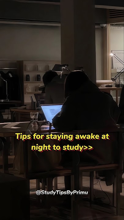 tips-for-staying-awake-at-night-to-study-shorts-youtube