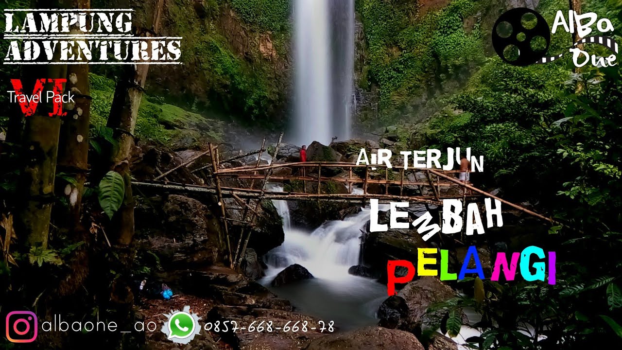Air terjun lembah pelangi, ulubelu,tanggamus,lampung (travel pack 6 ...