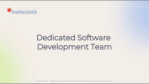 Dedicated Software Development Team