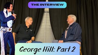 Elvis Photographer George Hill Interview Part 2: Elvis on Tour