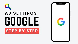 How to Manage Google Ad Settings (2026 Tutorial)