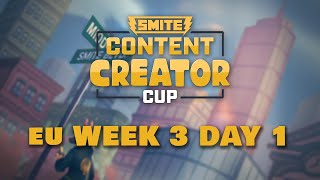 SMITE Content Creator Cup - EU Week 3 Day 1