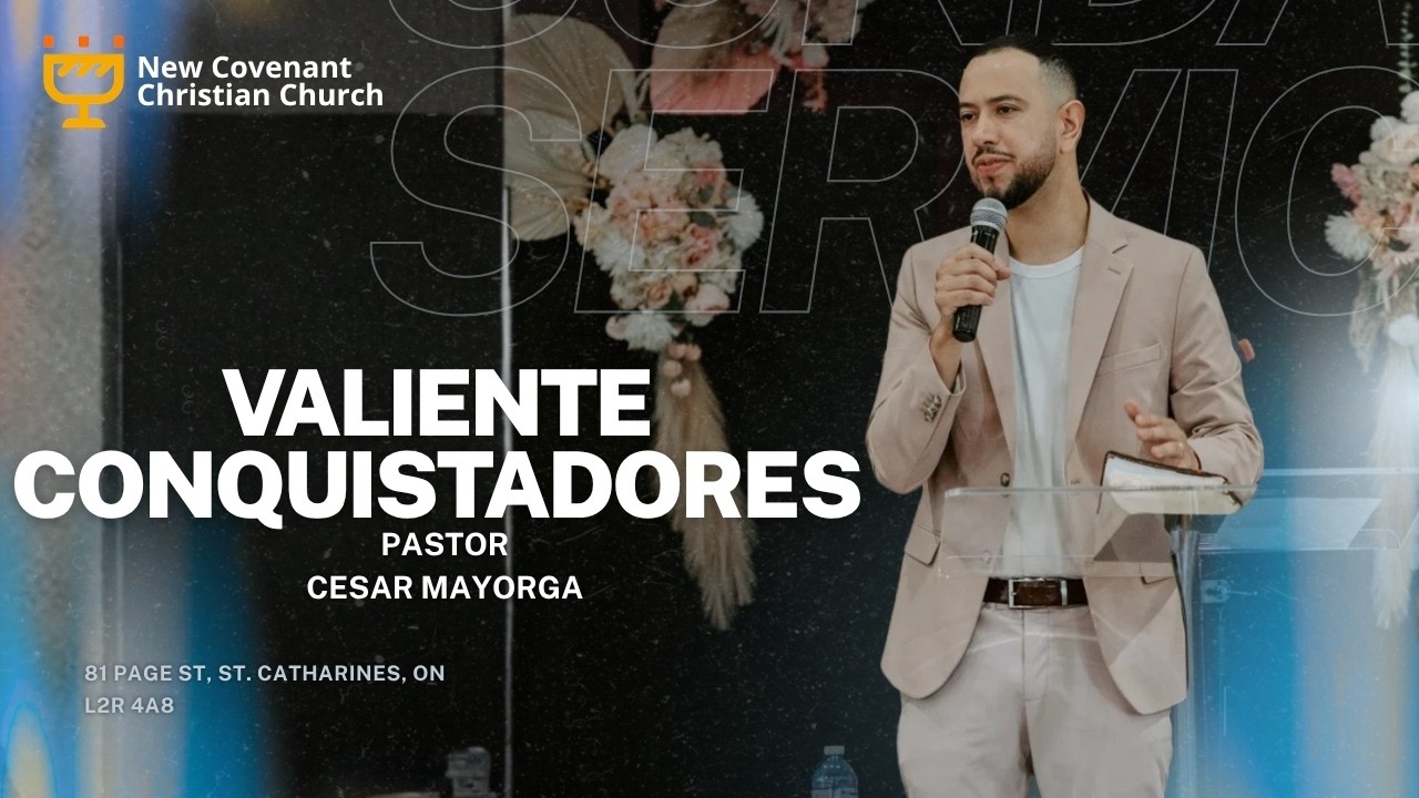 Servicio Dominical - Valiente Conquistadores