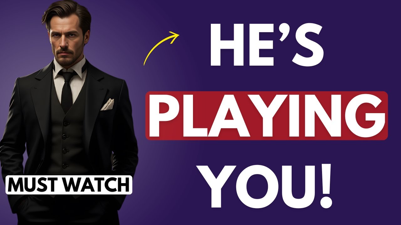 7 Signs He’s Playing You for a Fool | What Real Women Do About It!