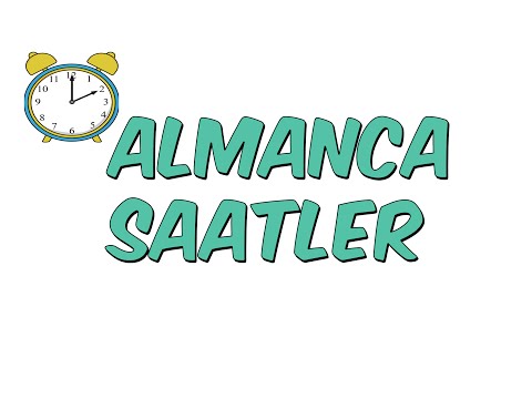 Almanca SAATLER