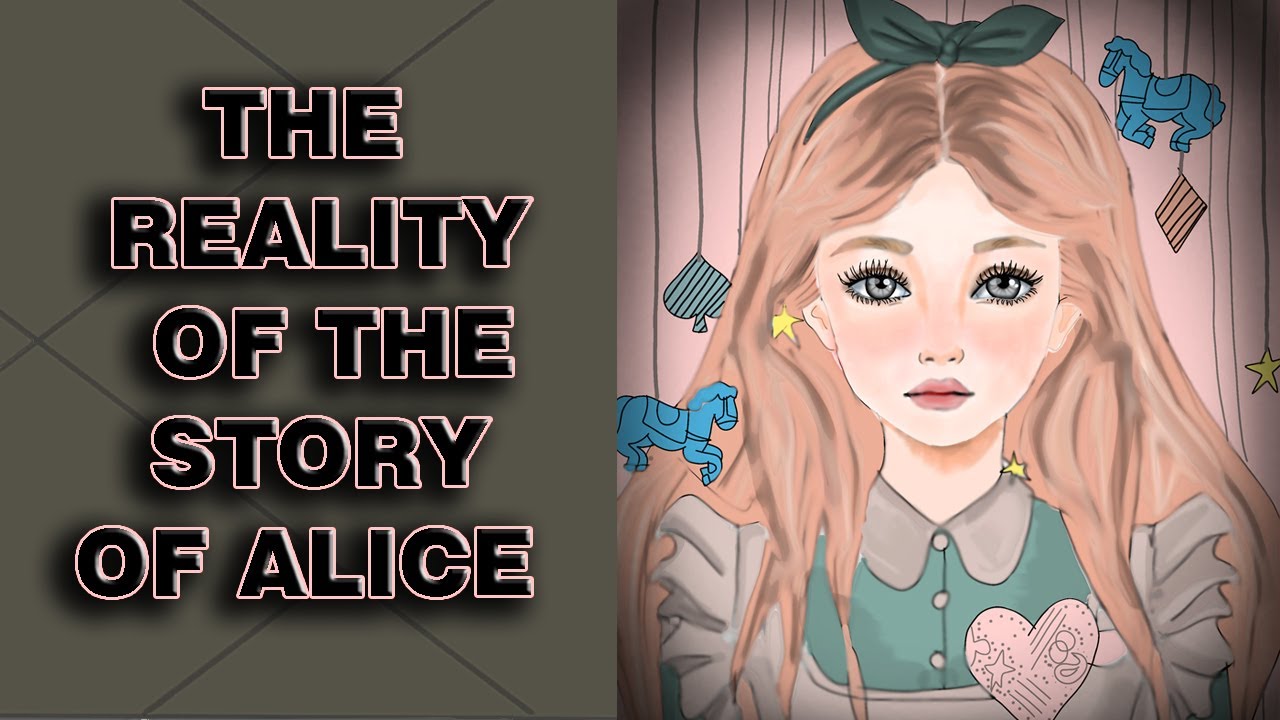 What is the reality of the story of Alice in Wonderland?! - YouTube