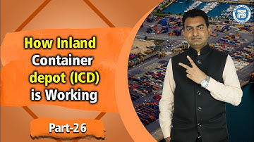 How ICD (Inland Container Depots) is Working ? | Use ICD save money by Paresh Solanki