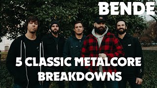 5 Classic Metalcore Breakdowns