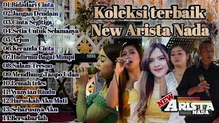 New Arista Nada full lagu terbaik