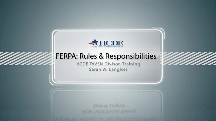 FERPA Rules & Responsibilities Training with Sarah...