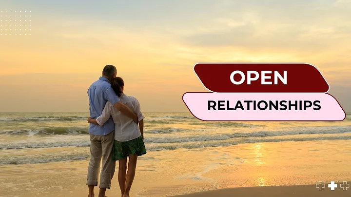 "Are Open Relationships Really Successful? Debunking Common Myths"