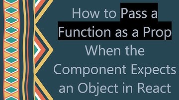 How to Pass a Function as a Prop When the Component Expects an Object in React