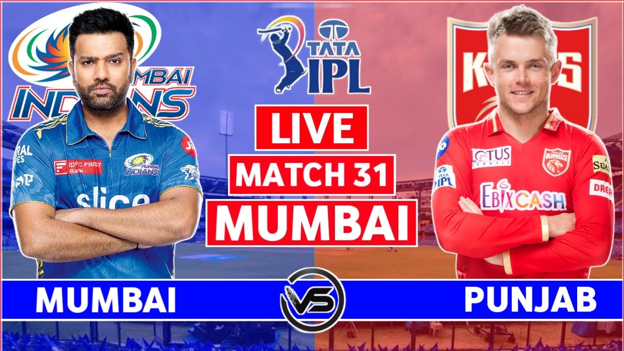 IPL 2023 Live Mumbai Indians vs Punjab Kings Live MI vs PBKS Live Scores and Commentary