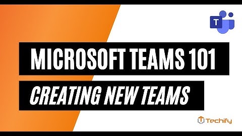 Microsoft Teams 101: Creating New Teams | #MicrosoftTeams