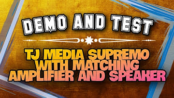TJ Media Supremo with matching amplifier + pair speaker DEMO AND TEST