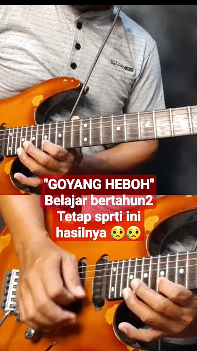 belajar bertahun2 GOYANG HEBOH, tetap seperti ini hasilnya.... 😥😥😥