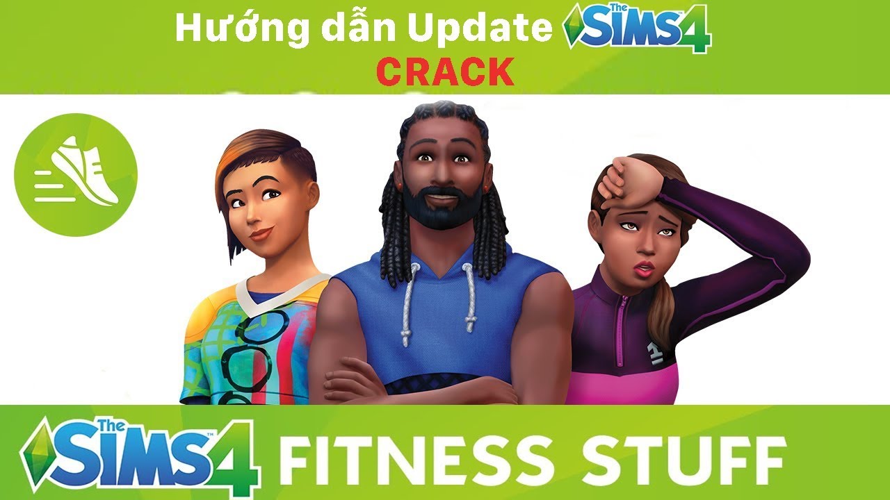 Hướng dẫn Update The Sims 4 (Tải từ Linkneverdie.com)