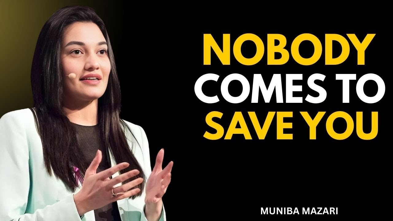 Nobody Is Coming to Save You , Wake Up and Take Control of Your Life - Muniba Mazari Speech