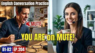 English Conversation Practice: Virtual Meetings &amp; Online Collaboration | WEP EP.204