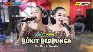 Bukit Berbunga // Voc. Christin Marcello // TAK KUSANGKA MUSIC // HS AUDIO // RGP KLATEN HD 