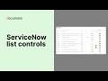 Enhanced list view with familiar controls | Documate for ServiceNow