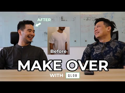QLOB MAKE OVER WITH CO FOUNDER FUSE 1 MENIT JADI GANTENG