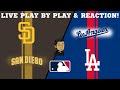 San Diego Padres vs Los Angeles Dodgers : MLB Livestream Live Play By Play &amp; Reaction